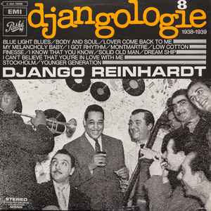 Djangologie, vol 8, 1938-1939 : blue light blues / Django Reinhardt, guit. | Reinhardt, Django (1910-1953). Guit.