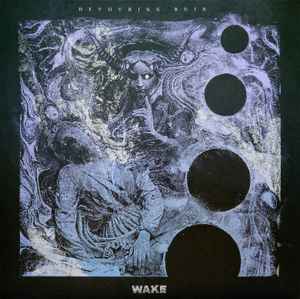 Wake (6) - Devouring Ruin