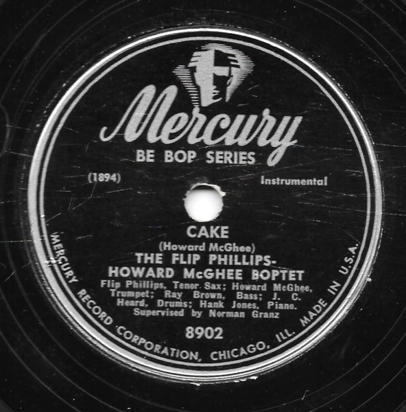 The Flip Phillips-Howard McGhee Boptet – Cake / Cool (1948