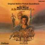 Mad Max Beyond Thunderdome - Original Motion Picture Soundtrack