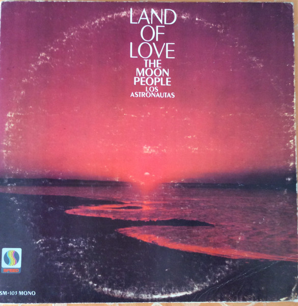 The Moon People – Land Of Love (1968, Vinyl) - Discogs