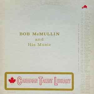 Bob McMullin - Bob McMullin And His Music album cover