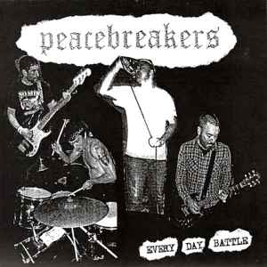Peacebreakers - Every Day Battle