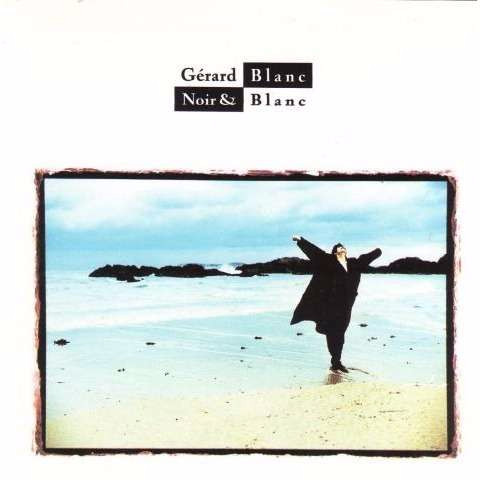 G rard Blanc Noir Blanc 1991 CD Discogs