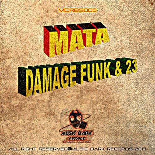 ladda ner album Mata - Damage Funk 23