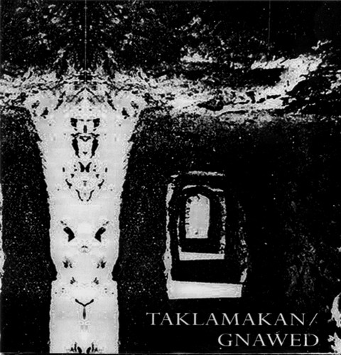 baixar álbum Taklamakan Gnawed - Paralysis Rust And Bone