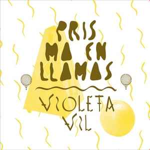 Club Del Single #6: Verano 2013 - Prisma En Llamas / Violeta Vil