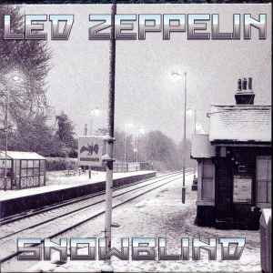 Led Zeppelin – Snowblind (2012, CD) - Discogs