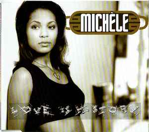 Mich le Love Is History 1994 CD Discogs