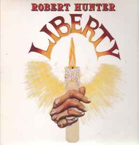 Liberty - Robert Hunter