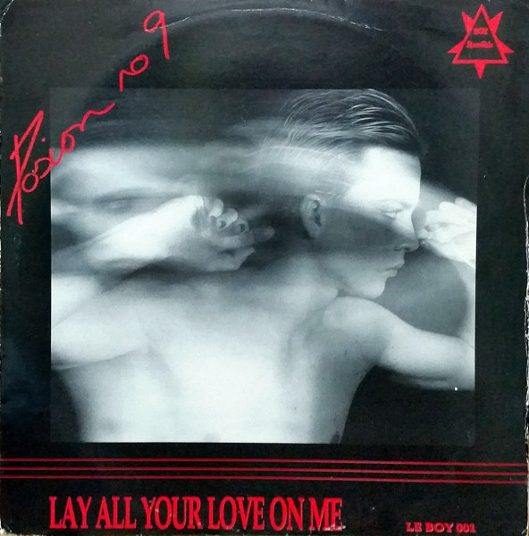 Posion No 9 – Lay All Your Love On Me (1986, Vinyl) - Discogs