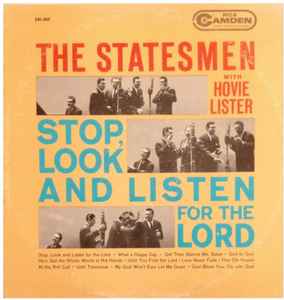 The Statesmen Quartet - Stop, Look And Listen For The Lord