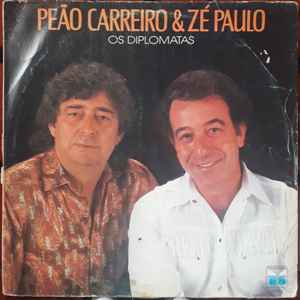 LP - Peão Carreiro e Zé Paulo, Os Diplomatas (não testa
