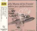 Cover of Modern Jazz Performances Of Songs From My Fair Lady, 1991-04-25, CD