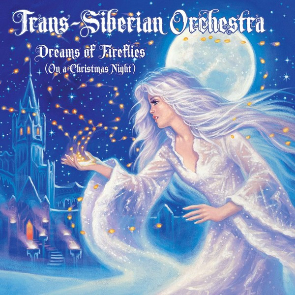 Trans-Siberian Orchestra - Dreams Of Fireflies (On A Christmas Night ...