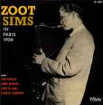 Zoot Sims – In Paris - 1956 (Vinyl) - Discogs