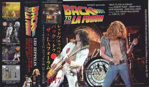 Led Zeppelin – Back To The LA Forum 1977 (2019, With OBI Strip, CD 