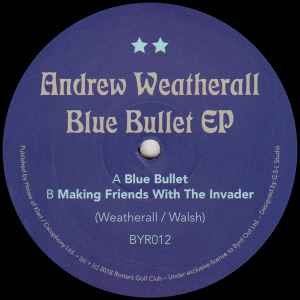 Andrew Weatherall - Blue Bullet EP