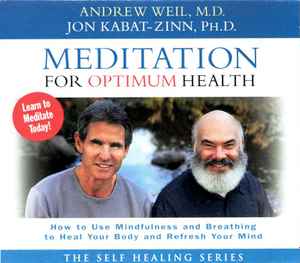 Andrew Weil - Meditation For Optimum Health album cover