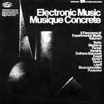 Electronic Music / Musique Concrete - A Panorama Of Experimental 