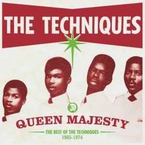 The Techniques - Queen Majesty: The Best Of The Techniques  1965-1974 album cover