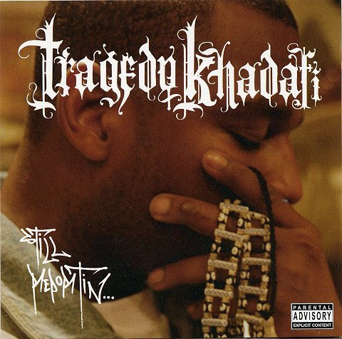 Tragedy Khadafi – Still Reportin (2003, Vinyl) - Discogs