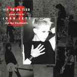 Cover of Fit To Be Tied - Great Hits By Joan Jett And The Blackhearts, 1997, CD