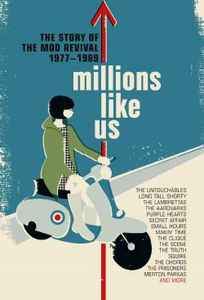Millions Like Us (The Story Of The Mod Revival 1977-1989) - Various