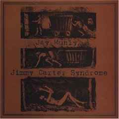 Jimmy Carter Syndrome - Jay Munly