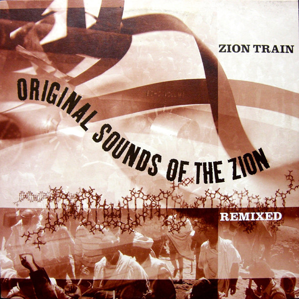 Zion Train – Original Sounds Of The Zion Remixed (2004, Vinyl 