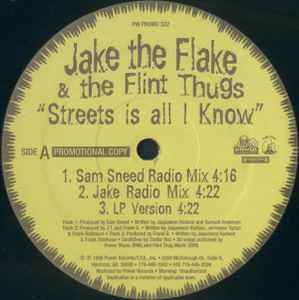 Jake The Flake & The Flint Thugs - Streets Is All I Know / F.A.N.G. / Money, Mack, Murder album cover