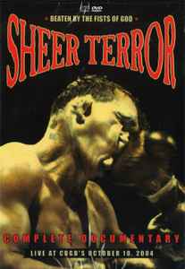 Sheer Terror – Beaten By The Fists Of God - Live At CBGB's October 10. 2004  (DVD) - Discogs