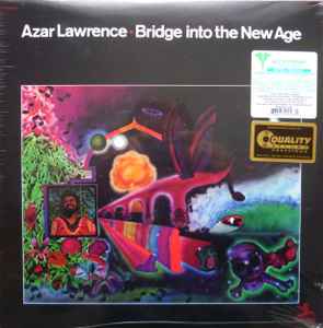 Azar Lawrence - Bridge Into The New Age Album-Cover