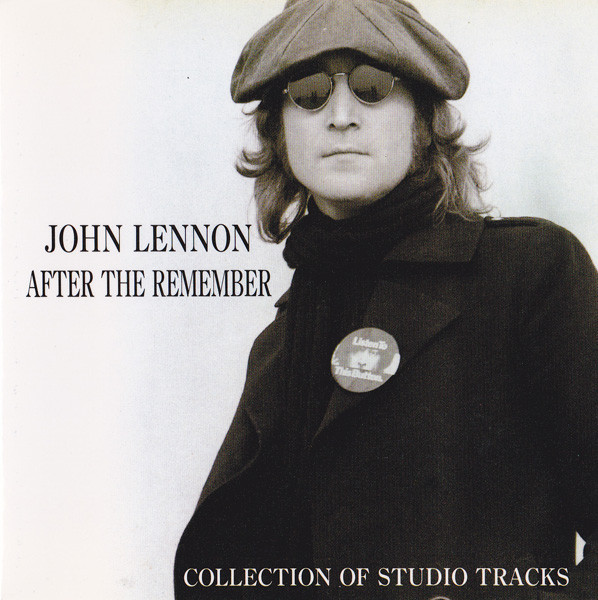 John Lennon – After The Remember (1998, CD) - Discogs