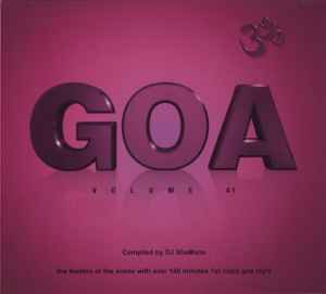 Goa Volume 41 - DJ ShaMane