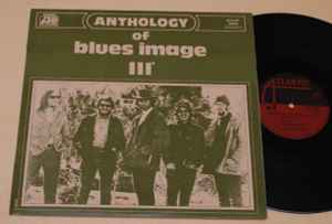 Blues Image - Anthology Of Blues Image III album cover