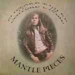 Cover of Mantle Pieces, 1973, Vinyl