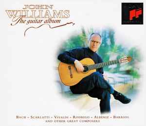 John Williams – The Guitar Album (1994, CD) - Discogs