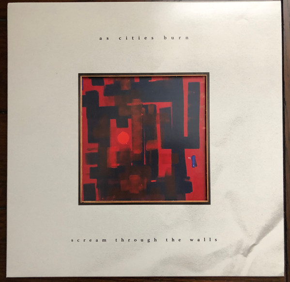 As Cities Burn – Scream Through The Walls (2019, Opaque Red