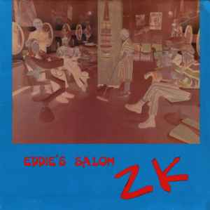 ZK (2) - Eddie's Salon album cover