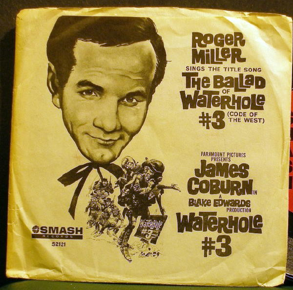Roger Miller – The Ballad Of Water Hole #3 / Rainbow Valley (1967