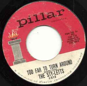 The Sty-Letts - Too Far To Turn Around / Hello My Darling album cover