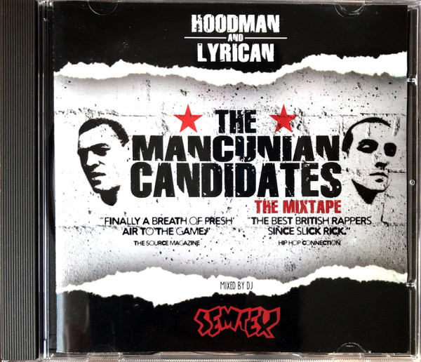 télécharger l'album Hoodman And Lyrican - The Mancunian Candidates