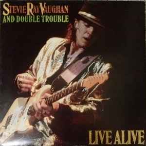 Stevie Ray Vaughan & Double Trouble - Live Alive album cover