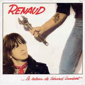Le Retour De Gérard Lambert - Renaud