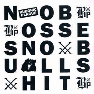 The Bubonic Plague - No Bosses No Bullshit album cover