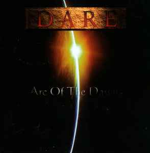 Dare (2) - Arc Of The Dawn