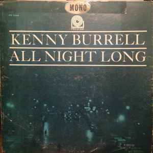 Kenny Burrell – All Night Long (1965, Vinyl) - Discogs