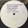 Fast Floor - Trancender