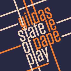 Gildas Le Pape - State of Play album cover